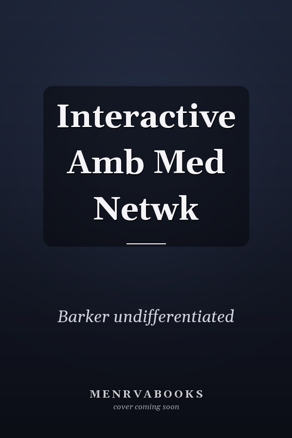 Interactive Amb Med Netwk