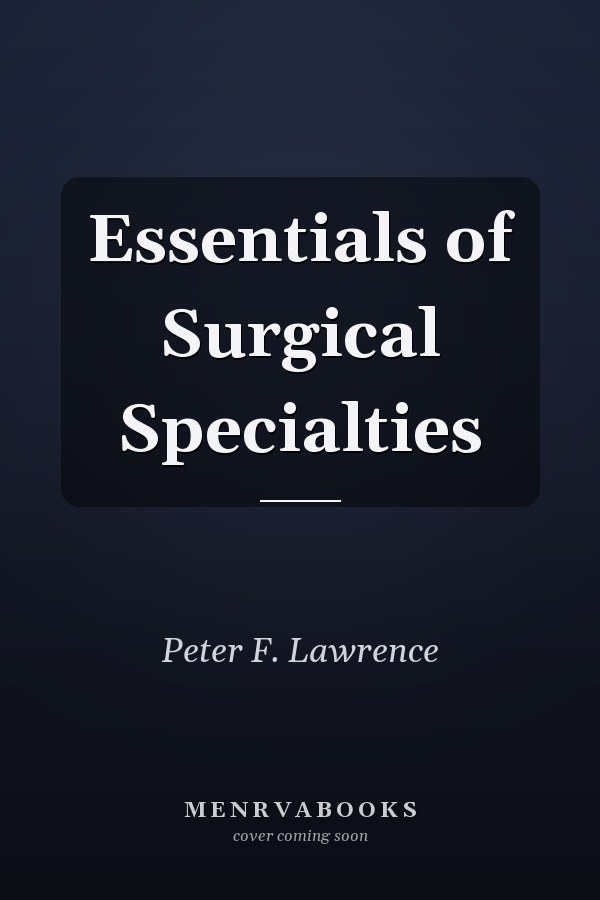 Essentials of Surgical Specialties