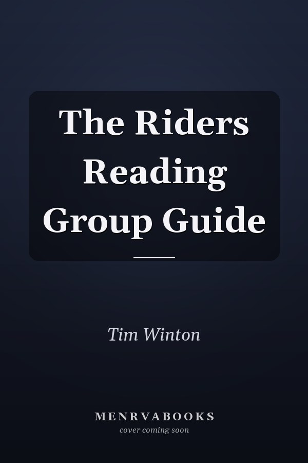 The Riders Reading Group Guide