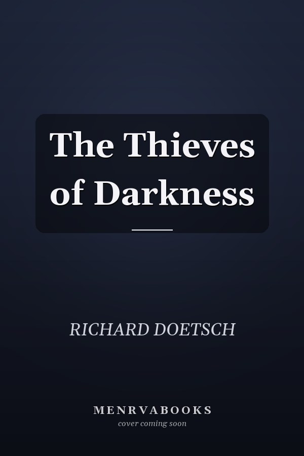 The Thieves of Darkness