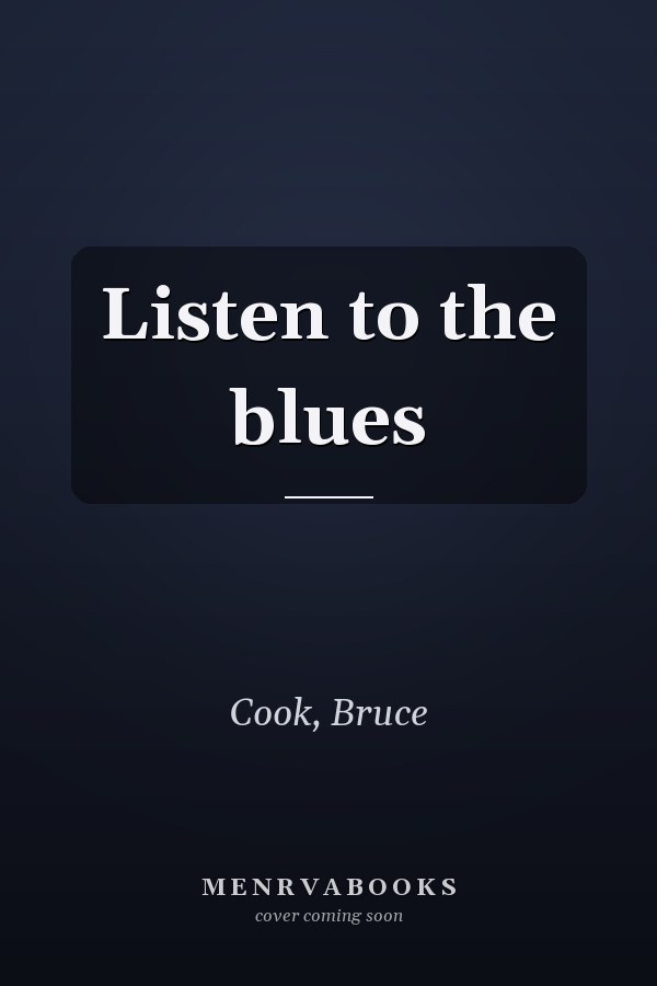 Listen to the blues