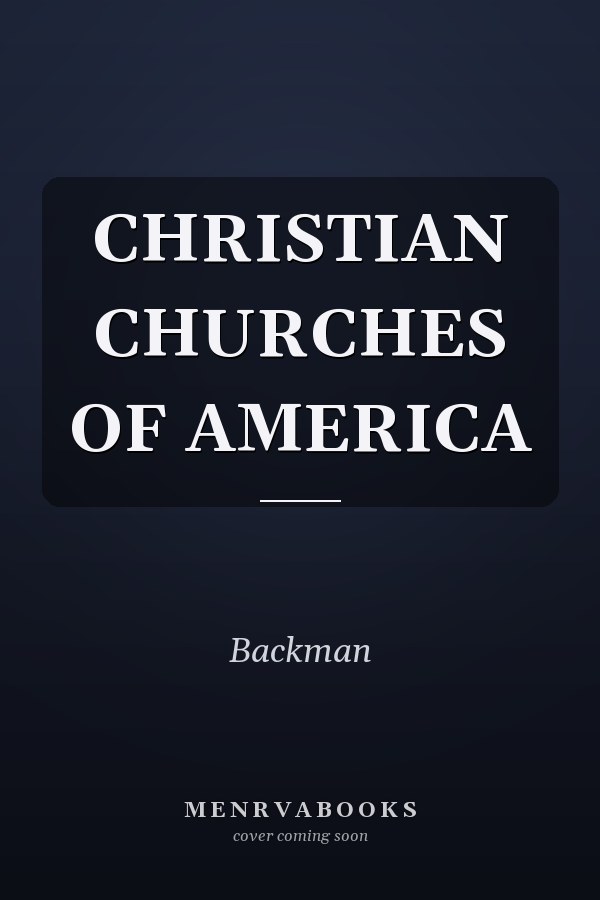 CHRISTIAN CHURCHES OF AMERICA