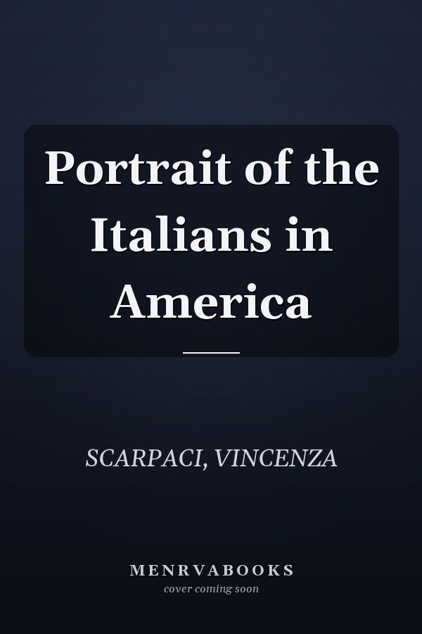 Portrait of the Italians in America