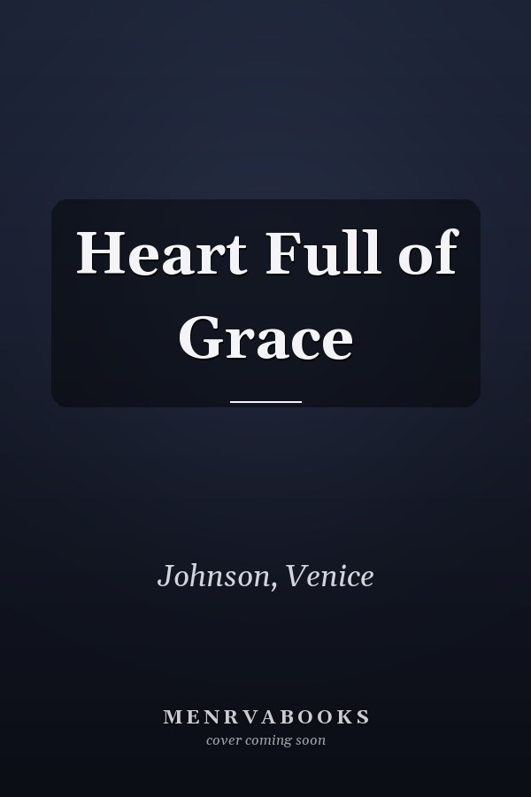 Heart Full of Grace