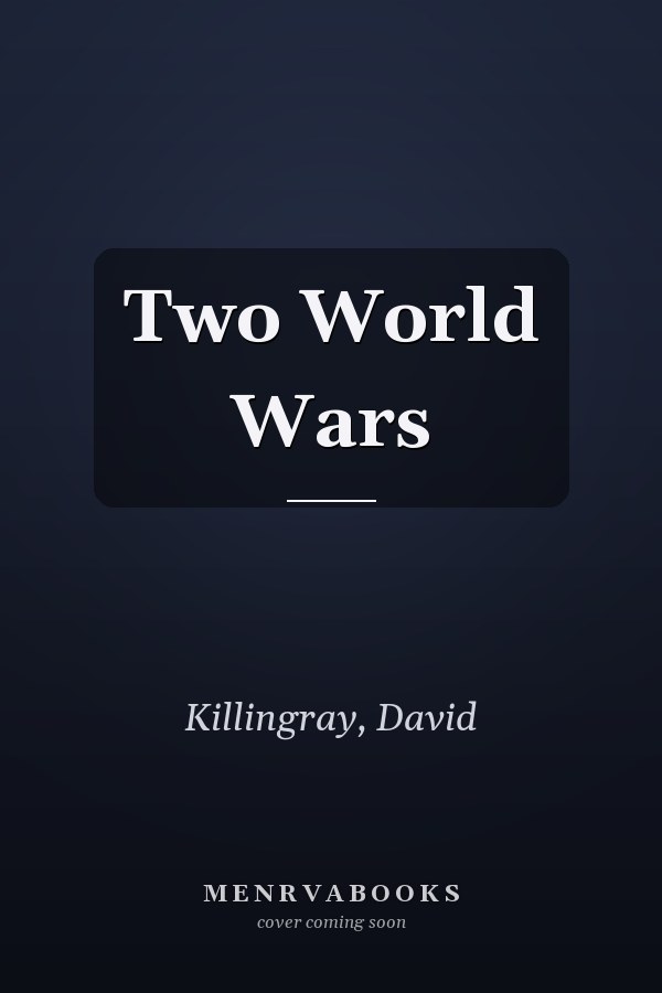 Two World Wars