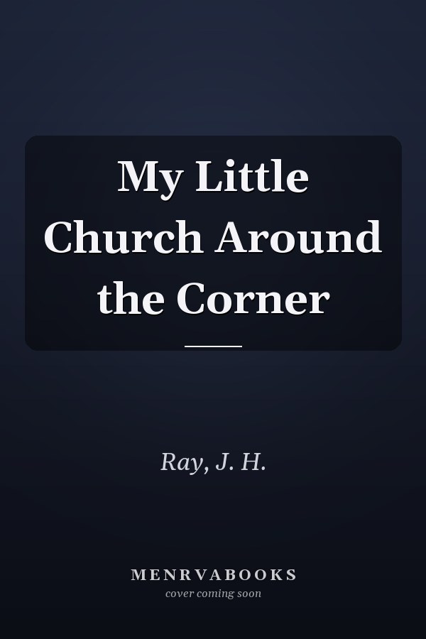 My Little Church Around the Corner