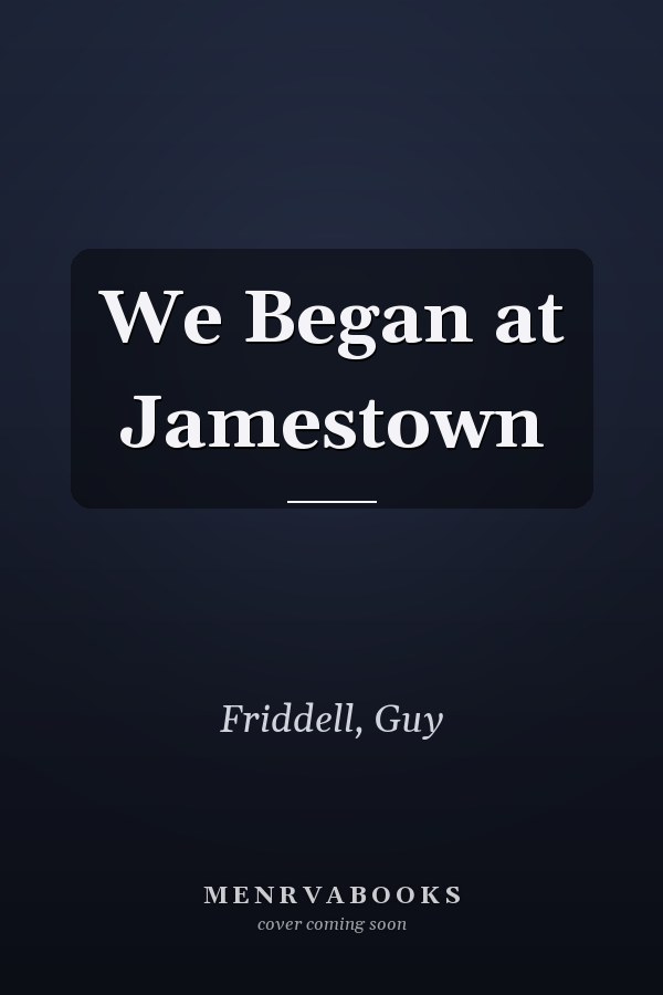 We Began at Jamestown