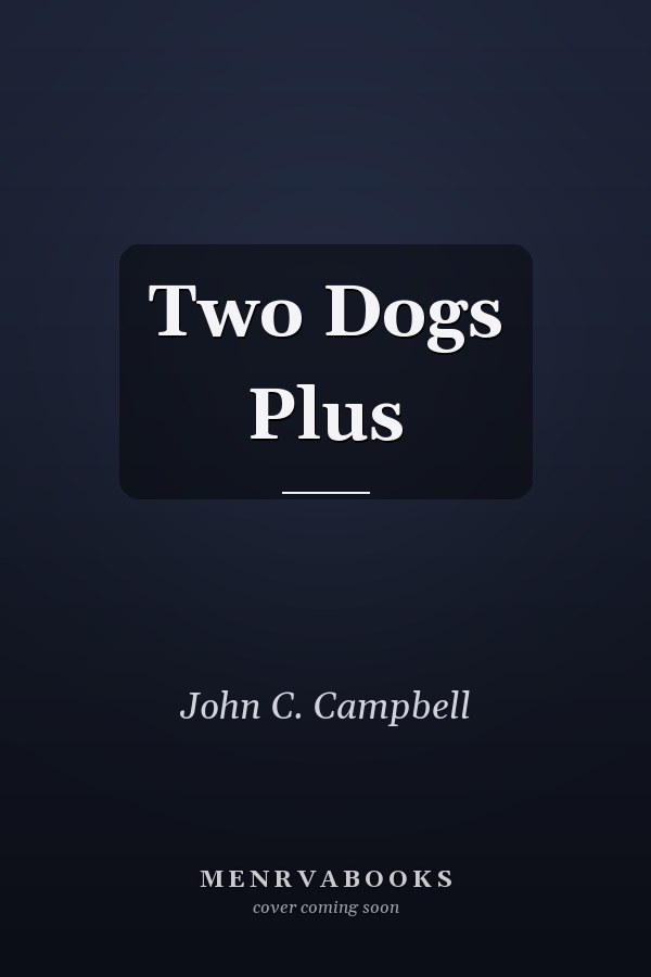 Two Dogs Plus