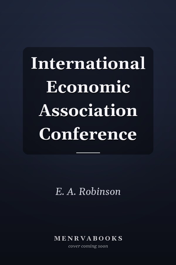 International Economic Association Conference