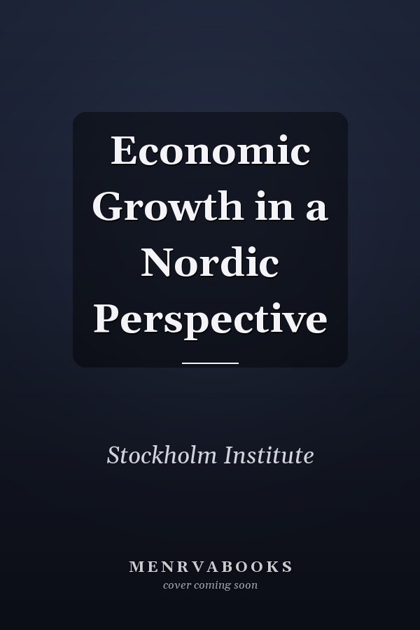 Economic Growth in a Nordic Perspective
