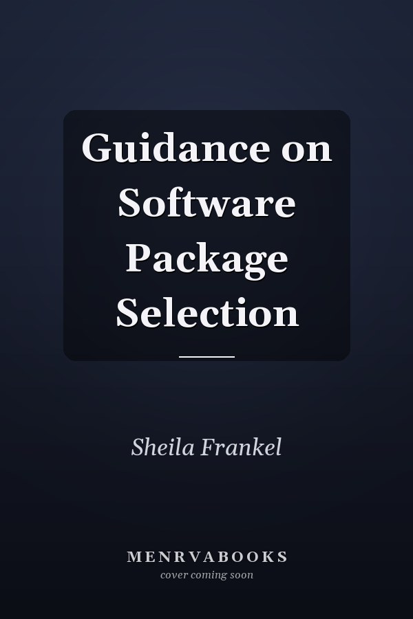 Guidance on Software Package Selection