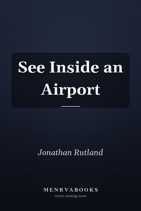 See Inside an Airport