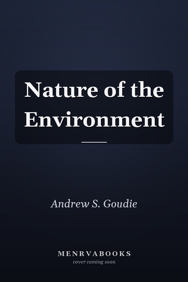 Nature of the Environment