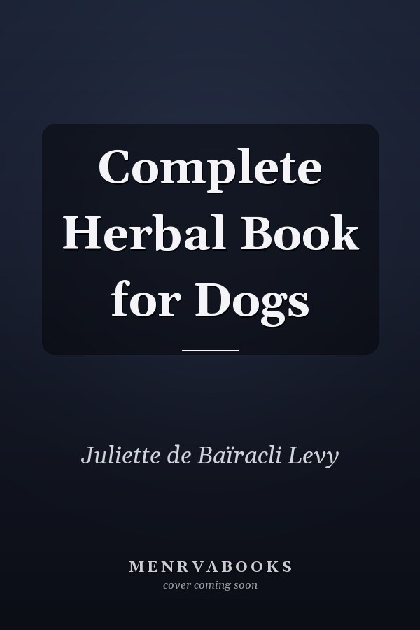 Complete Herbal Book for Dogs