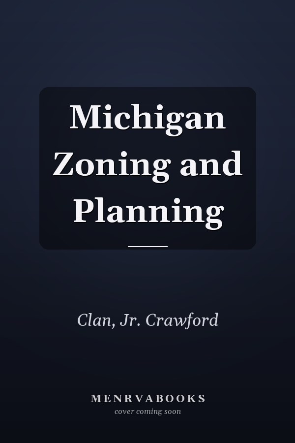Michigan Zoning and Planning