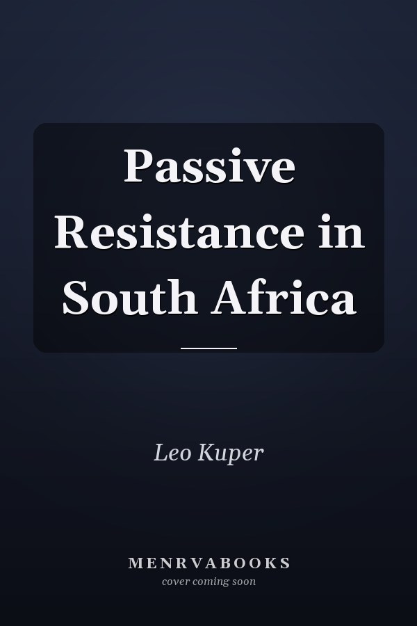 Passive Resistance in South Africa