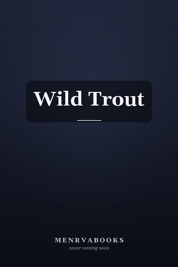 Wild Trout