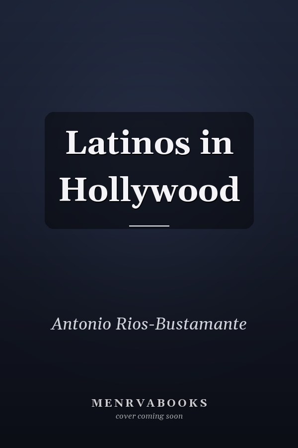 Latinos in Hollywood