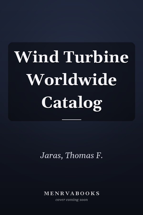 Wind Turbine Worldwide Catalog