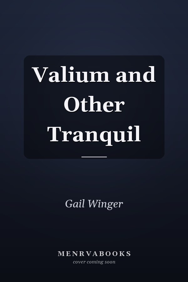Valium and Other Tranquil
