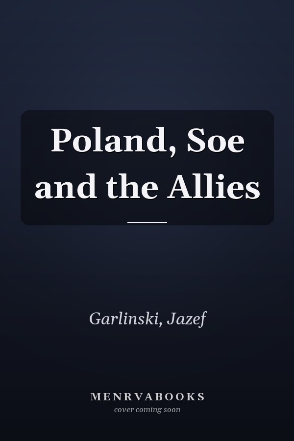 Poland, Soe and the Allies