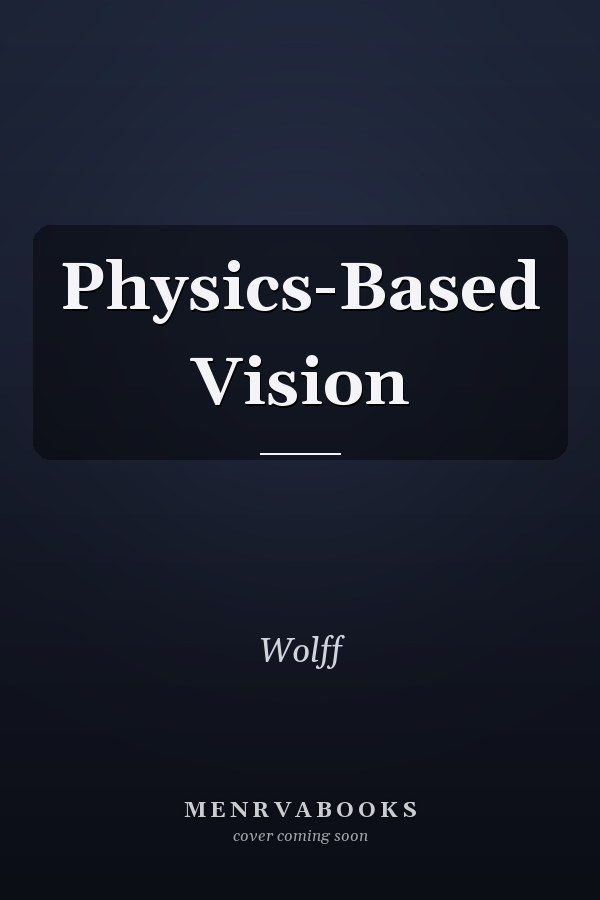 Physics-Based Vision