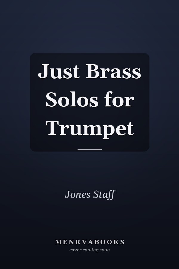 Just Brass Solos for Trumpet