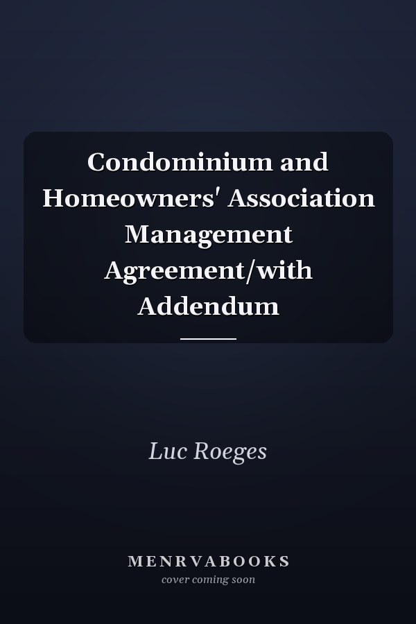 Condominium and Homeowners' Association Management Agreement/with Addendum