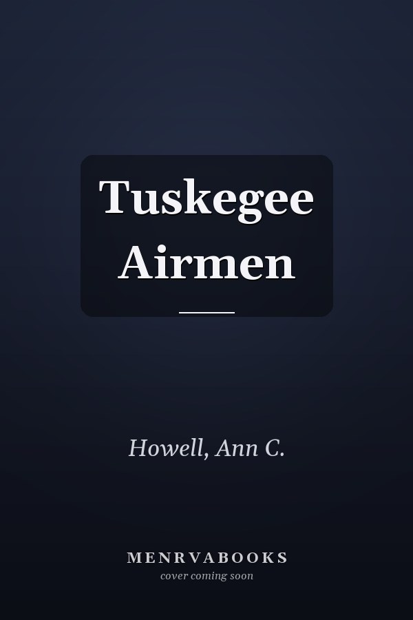 Tuskegee Airmen