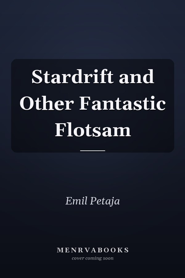 Stardrift and Other Fantastic Flotsam