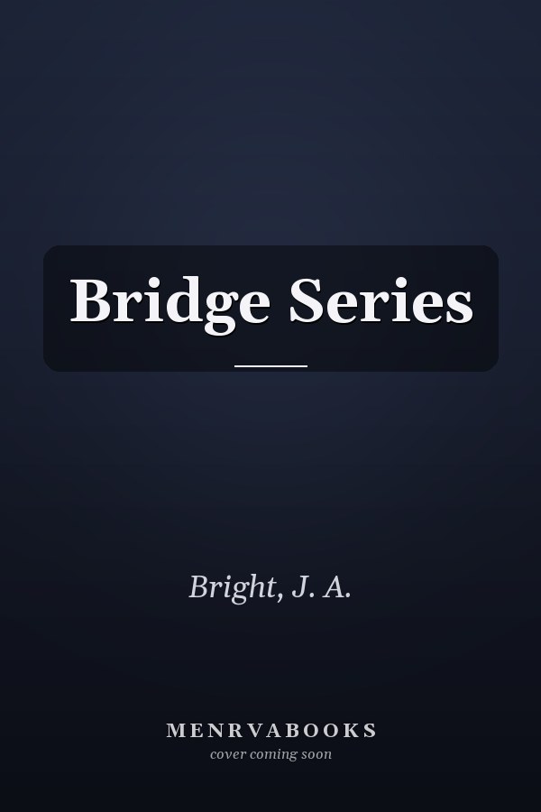 Bridge Series