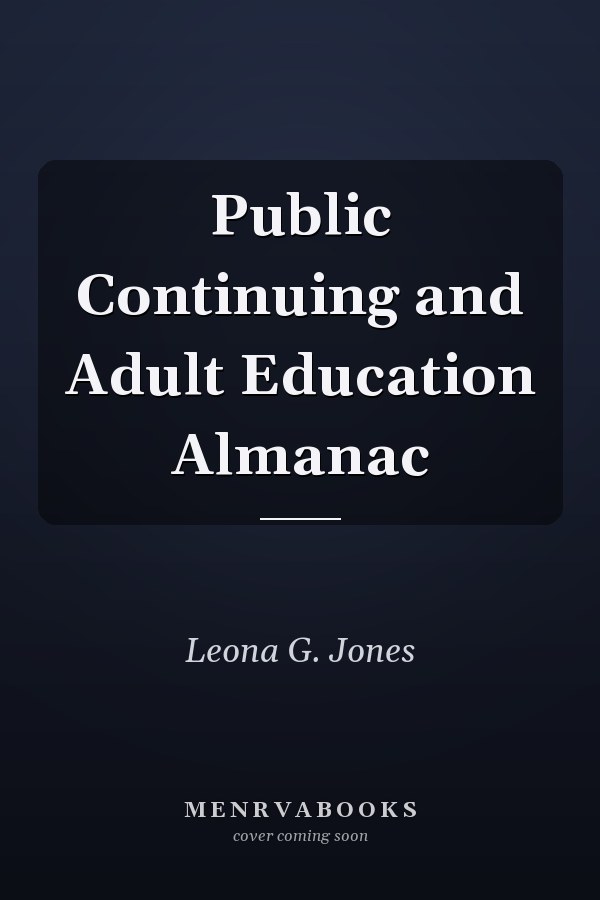 Public Continuing and Adult Education Almanac