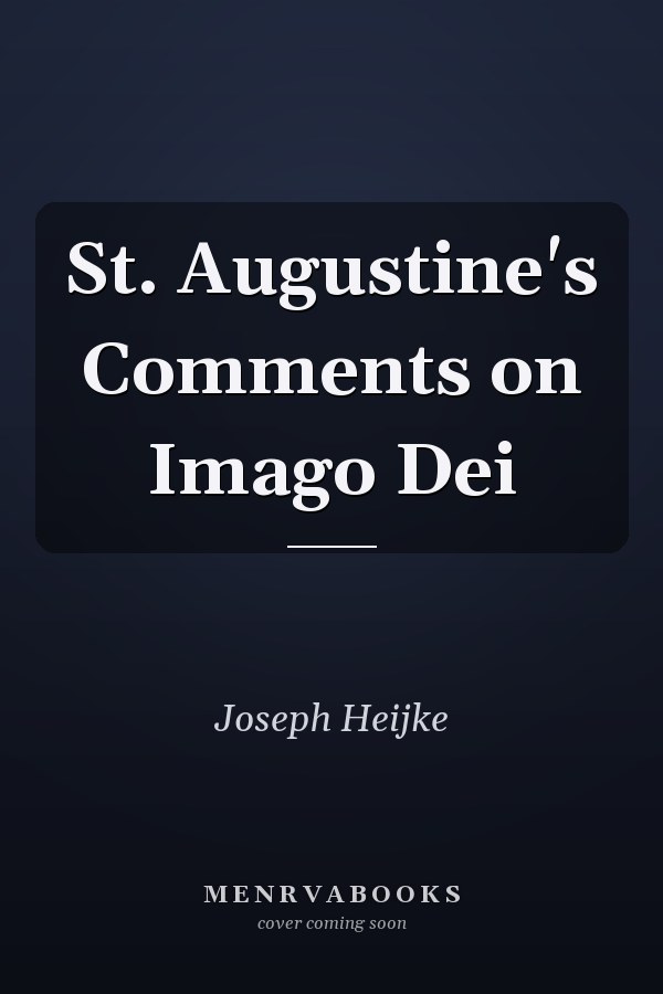 St. Augustine's Comments on Imago Dei