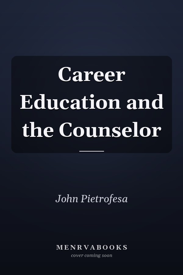 Career Education and the Counselor