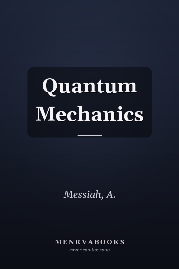 Quantum Mechanics