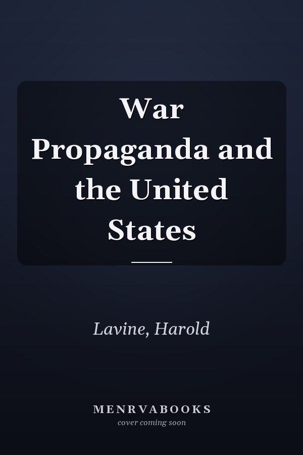 War Propaganda and the United States