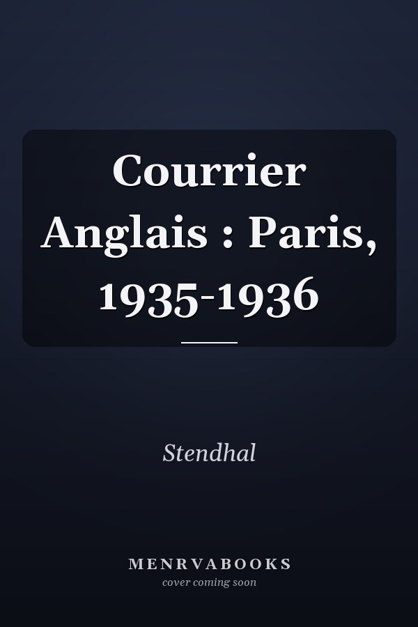 Courrier Anglais: Paris, 1935-1936
