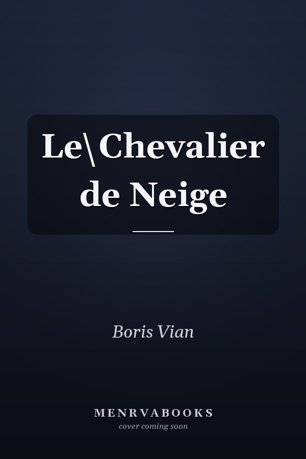 Le\Chevalier de Neige