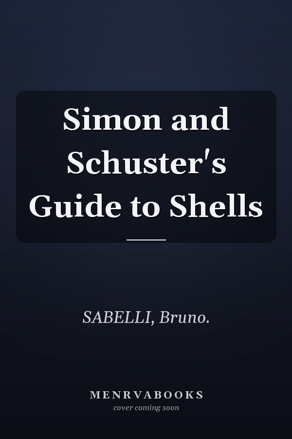 Simon and Schuster's Guide to Shells