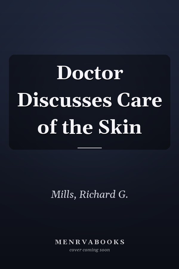Doctor Discusses Care of the Skin