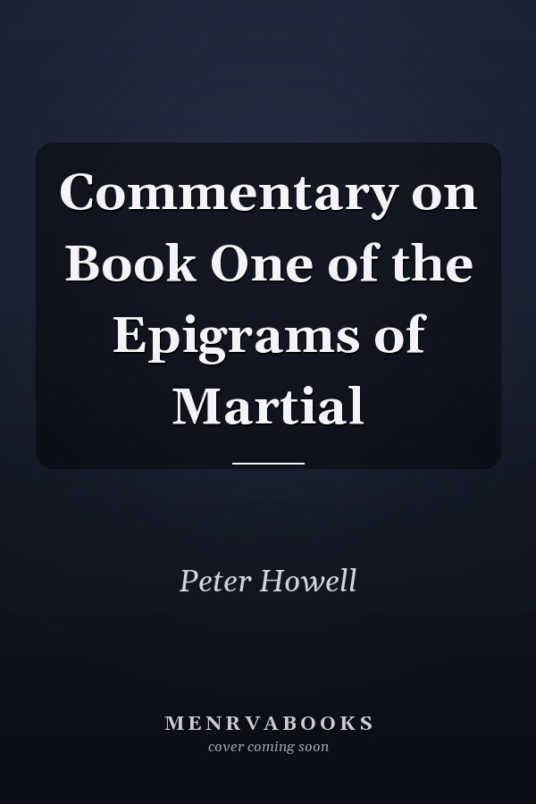 Commentary on Book One of the Epigrams of Martial