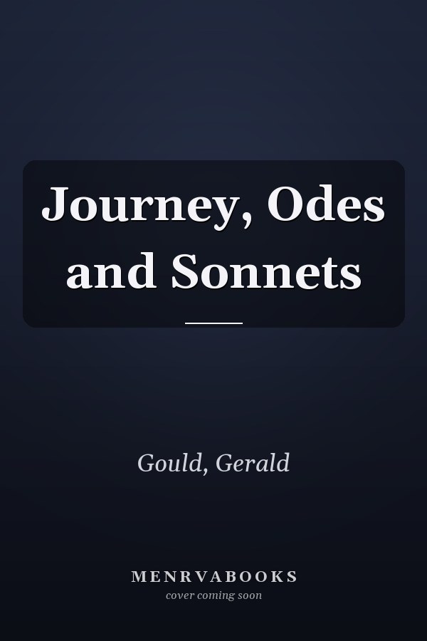 Journey, Odes and Sonnets