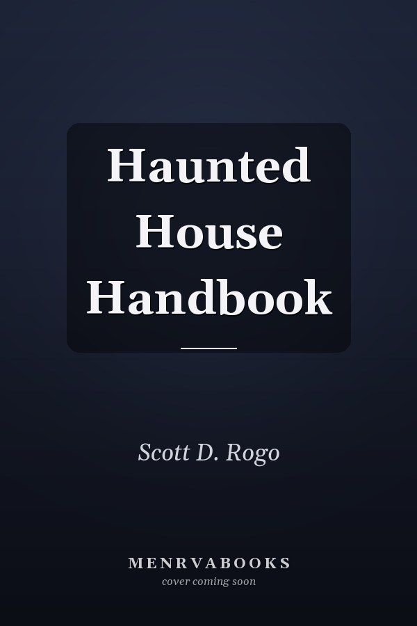 Haunted House Handbook