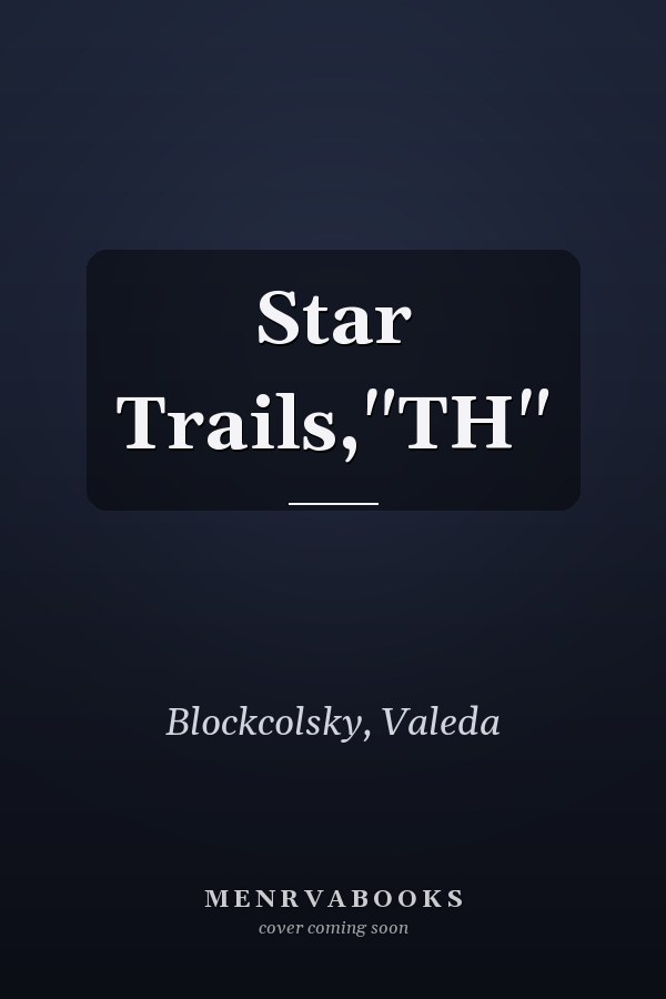 Star Trails,"TH"