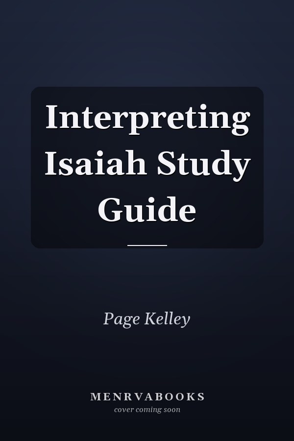 Interpreting Isaiah Study Guide