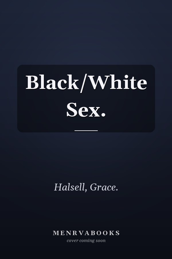 Black/White Sex.