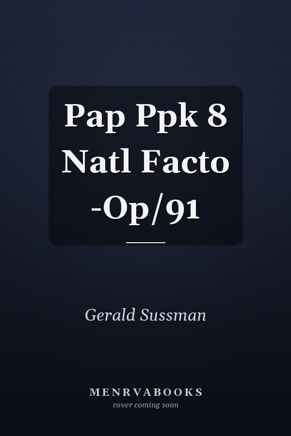 Pap Ppk 8 Natl Facto -Op/91