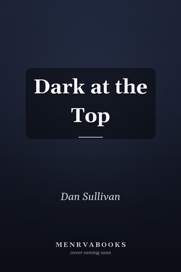 Dark at the Top