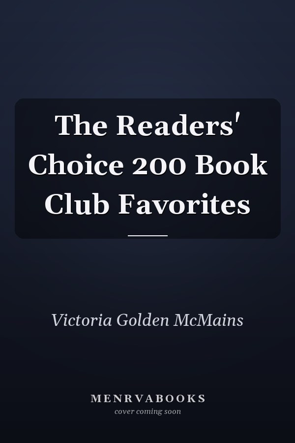 The Readers' Choice 200 Book Club Favorites