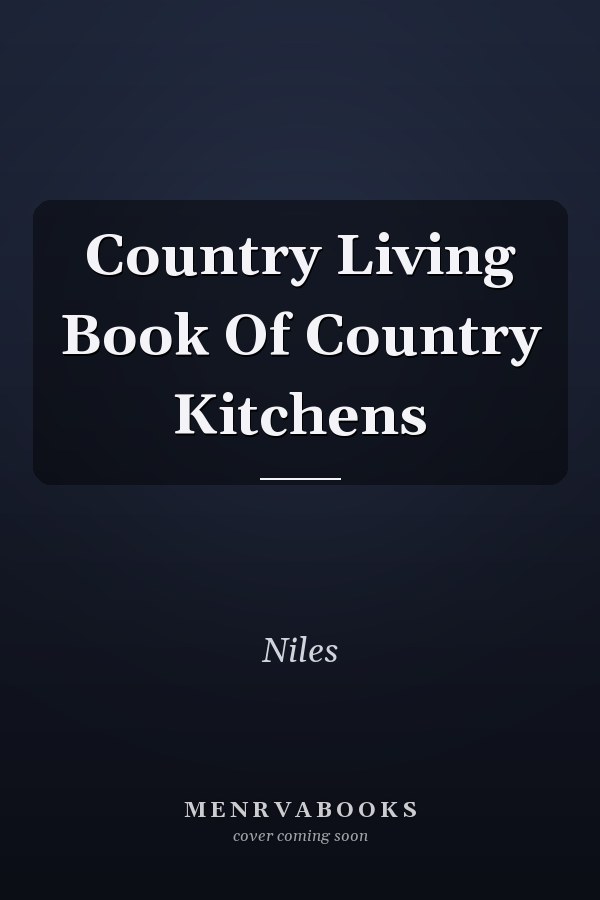 Country Living Book of Country Kitchens